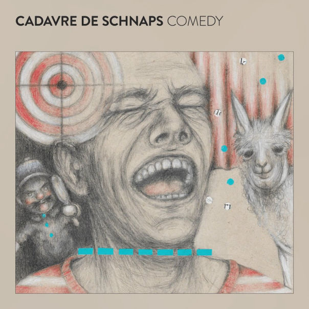 Cadavre de Schnaps - Comedy (Mixing, Mastering by Pascal El Sauaf)