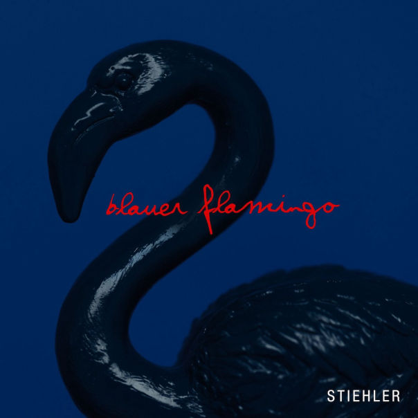 Stiehler - Blauer Flamingo (Mixing & Mastering by Pascal El Sauaf)